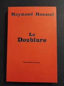 La Doublure - Raymond Roussel - J.J. Armer Verlag 1963. - Bild 1 von 4