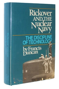 Rickover and the Nuclear Navy : The Discipline of Technology - Picture 1 of 4