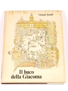 PRL) IL BUCO DELLA GIACOMA GIORGIO TORELLI PARMA PARME ITALY 1972 ITALIE ITALIEN - Picture 1 of 7