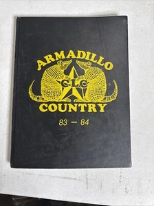 1984 Armadillo Country CLC High Yearbook San Antonio Texas - Picture 1 of 5