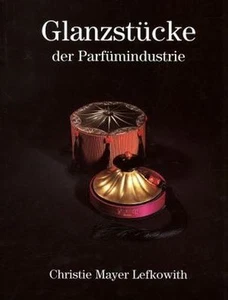 Fachbuch Glanzstücke der Parfümindustrie, statt 140 € Flakons Parfum Parfüm NEU - Foto 1 di 1
