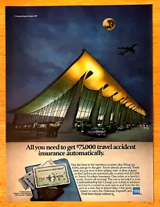 THE AMERICAN EXPRESS CARD—TRAVEL ACCIDENT INSURANCE—DULLES AIRPORT—1980 PRINT AD - Picture 1 of 1