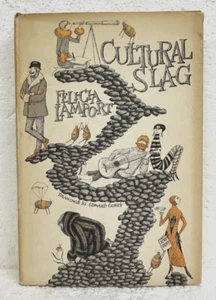 Cultural Slag by Felicia Lamport with drawings by Edward Gorey 1966 HB/DJ First - Picture 1 of 1