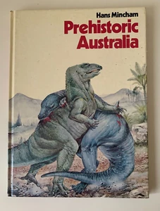 Prehistoric Australia by Hans Mincham HC 1983 Finding Out About the Past - Picture 1 of 15
