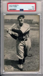 1925 Exhibits, John Tobin, St. Louis Browns, PSA3.5, 4 Higher - Picture 1 of 2