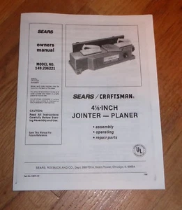 SEARS CRAFTSMAN 4 1/8 INCH JOINTER PLANER OWNERS MANUAL 149.236221 236221 - Picture 1 of 1