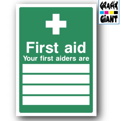 GRAFIX GIANT FIRST AID Your First Aiders WORKPLACE OFFICE LAMINATED LAW POSTER PRINT A3 A4 #2