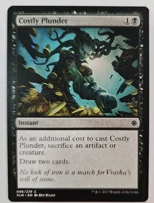 MTG Magic The Gathering Card Costly Plunder Instant Black Ixalan 2017 - Image 1 of 2