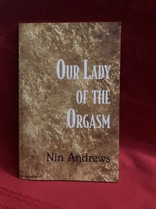 Our Lady of the Orgasm Paperback By Nin Andrews New By Plume Editions - Bild 1 von 3