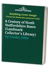 A Century Of North Staffordshire Buses ..., Cooke, John