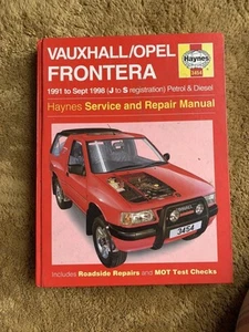 Vauxhall Frontera (Petrol & Diesel) Haynes Workshop Manual 1991-1998 Haynes 3454 - Picture 1 of 5
