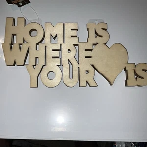 Home Is Where Your ❤️ Is 10x5x.38 Grueso Pintable Hazlo Tuyo Nuevo - Imagen 1 de 24