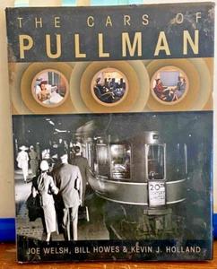Le auto di Pullman di Welsh, Howes & Holland 2010 libro copertina rigida - Foto 1 di 11