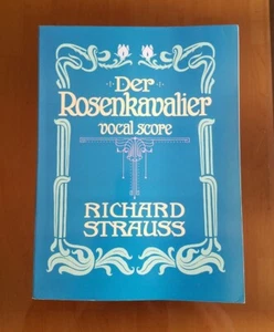 Richard Strauss ~ Der Rosenkavalier Op. 59. Full Vocal Score. Dover Publications - Imagen 1 de 14