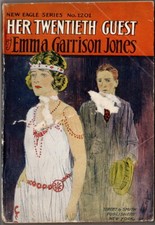 Her Twentieth Guest; Or, Love's Mystery, Emma Garrison Jones, 1906, #1201