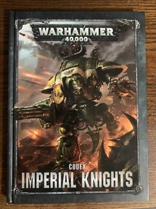 Warhammer 40k 40,000 Games Workshop 8th Edition Codex: Imperial Knights - Picture 1 of 4