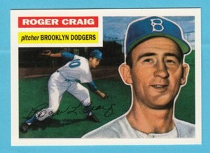 1956 Topps Baseball Reprint # 63 Roger Craig -- Brooklyn Dodgers -- Box 733