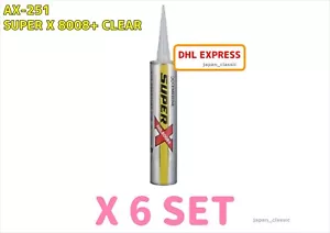 CEMEDINE AX-251 SUPER X 8008+ CLEAR 333ml X 6 SET - Picture 1 of 2