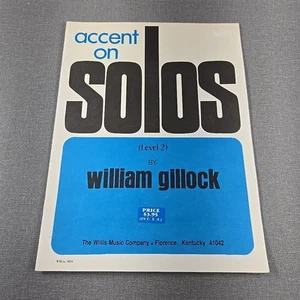 Accent on Solos Level 2 by William Gillock ~ 1969 Vintage Songbook - Picture 1 of 7