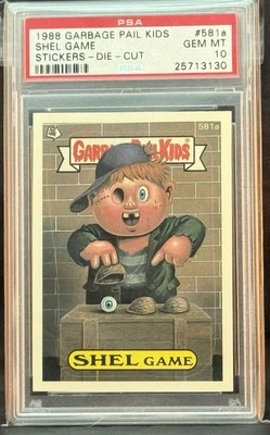 1988 GARBAGE PAIL KIDS SERIES 15 #581A SHEL GAME PSA 10 GEM MINT - Image 1 of 2