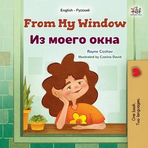 From My Window (English Russian Bilingual Kids Book) by Rayne Coshav Paperback B - Picture 1 of 1