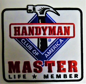 Parche De Colección HANDYMAN CLUB OF AMÉRICA MASTER LIFE MIEMBRO (Nuevo) - Imagen 1 de 2