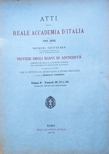 NOTIZIE SCAVI 1941 - CIVITAVECCHIA - CANINO - FARNESE - TRIVOLZIO - GOITO - Picture 1 of 5