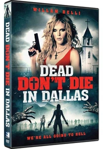 Dead Don't Die in Dallas (DVD) Willam Belli Erin Marie Garrett (US IMPORT) - Picture 1 of 1
