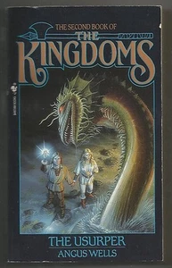 Angus Wells - Kingdoms: The Usurper Vol. 2 1990 Paperback VG+ condition - Picture 1 of 1