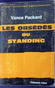 Les Obsédés du Standing | Vance Packard | Guter Zustand - Bild 1 von 2