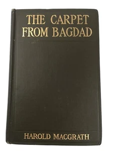 Harold Macgrath The Carpet from Bagdad [Baghdad] Bobbs Merrill - Bild 1 von 12