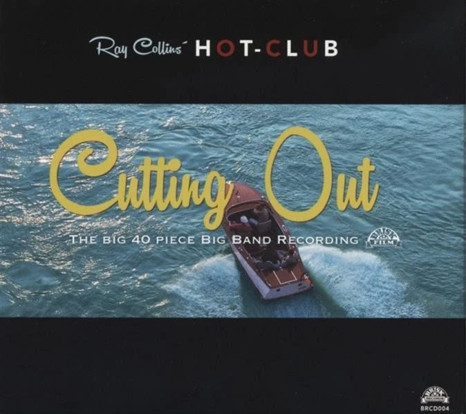 CD - Ray Collins Hot Club - Cutting Out - Bild 1 von 1