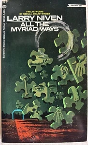 1971 VINTAGE SCIENCE FICTION PAPERBACK "ALL THE MYRIAD WAYS" Niven Nebula Winner - Picture 1 of 2