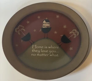 Vint Barbara Lloyd Primitive Round Plaque Resin “Home Is Where They Love You…” - Picture 1 of 8