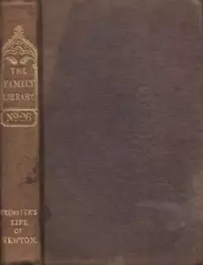 David LL D F R S Brewster / The Life of Sir Isaac Newton 1838 Ancient History - Foto 1 di 1