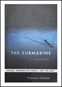 U-Boot Eine Geschichte von Thomas Parrish Advanced Reader Copy ARC 2004 - Bild 1 von 4