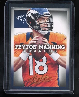 Peyton Manning 2013 Absolute Football #31 Denver Broncos - Image 1 of 2