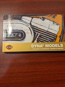 2016 16 HARLEY DAVIDSON DYNA MODELS OWNERS MANUAL STREET BOB, FAT BOB #M177 - Bild 1 von 3