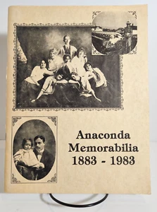 Anaconda Memorabilia 1883-1983, beschriftet, 1983 1. Auflage - Bild 1 von 11