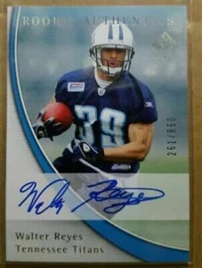 WALTER REYES 2005 SP Authentic Autograph Rookie Auto RC #184 TITANS 261/850 - Picture 1 of 1
