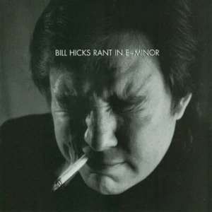 Bill Hicks - Rant in E-Moll (CD) - Bild 1 von 2