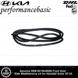 Genuine OEM 82130J9000 Front Door Side Weatherstrip LH for Hyundai Kona 18-23 - Picture 1 of 1
