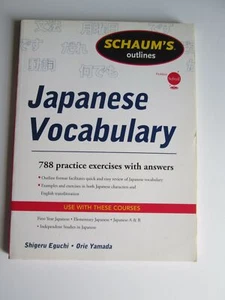 Japanese Vocabulary Schaum's Outlines Practice Review Study Guide Eguchi BK360 - Picture 1 of 4