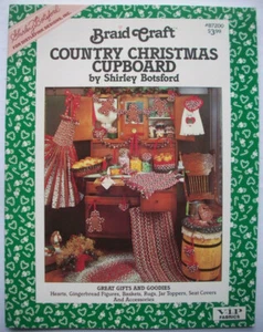 Braid Craft Country Chistmas Cupboard Pattern Book Botsford Garland basket rug - Picture 1 of 3