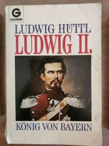 Ludwig II. konig von bayern - L. Huttl - Goldmann - 1990 - AR - Imagen 1 de 1