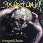 Six Feet Under Graveyard Classics (CD) Album