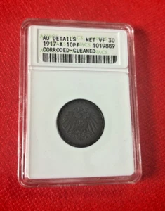 1917 A Germany Empire 10 Pfennig ANACS AU DETAILS NET VF 30 CORRODED CLEANED OLD - Picture 1 of 2