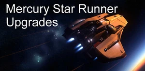 Star Citizen - Mercury Star Runner-Upgrades (CCU) - Picture 1 of 16