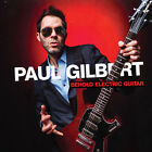 Paul Gilbert - Behold Electric Guitar [New Cd]