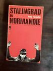 Von Stalingrad IN Normandie Eddy Florentiner Zustand Correct